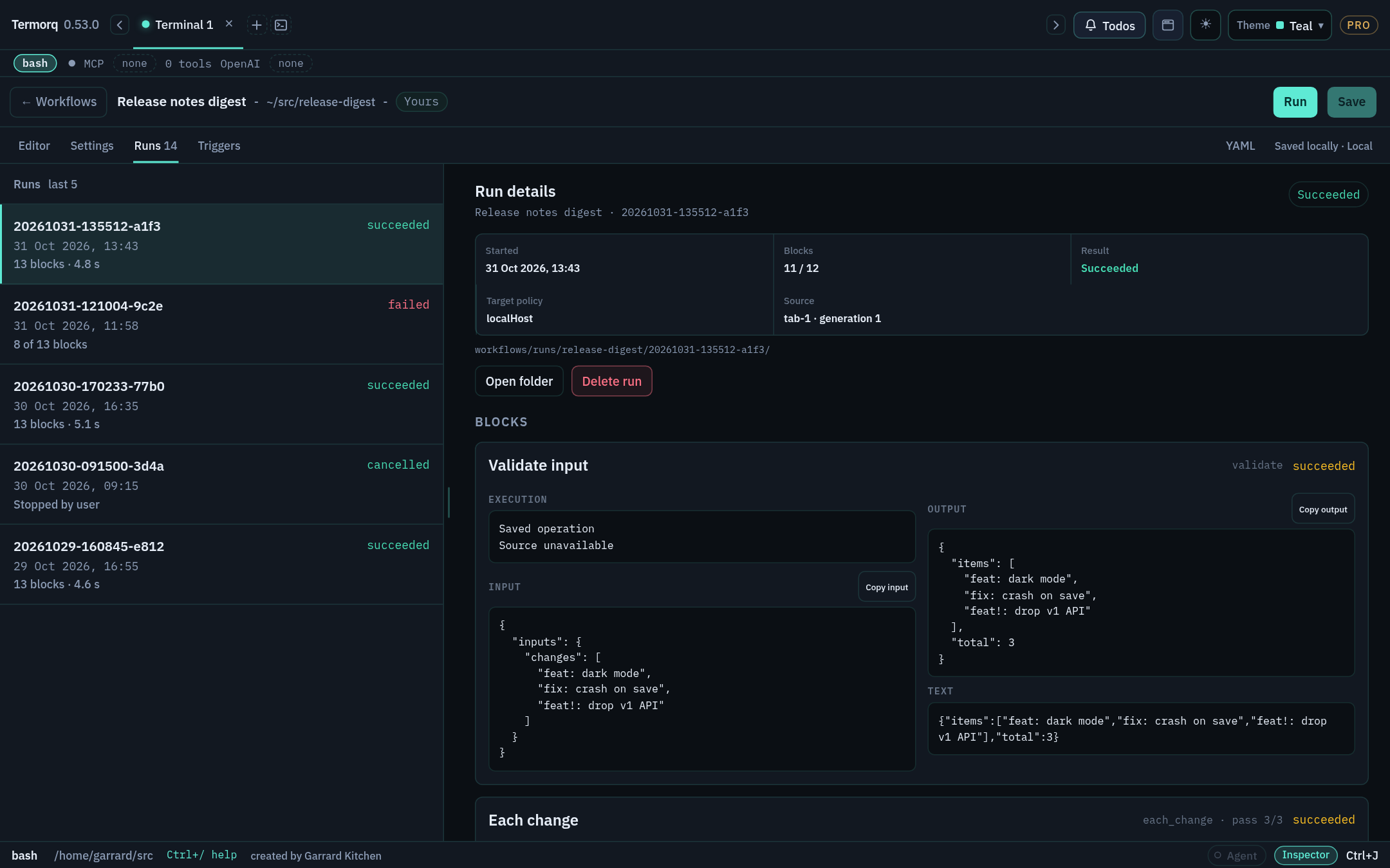 Runs tab with five runs listed and the selected run’s details and block input and output